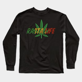 Rasta Life, Jamaica, Reggae Long Sleeve T-Shirt